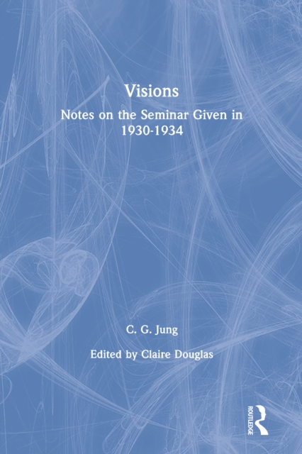Visions : Notes on the Seminar Given in 1930-1934, PDF eBook
