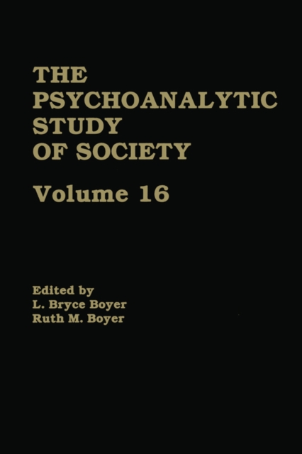 The Psychoanalytic Study of Society, V. 16 : Essays in Honor of A. Irving Hallowell, EPUB eBook