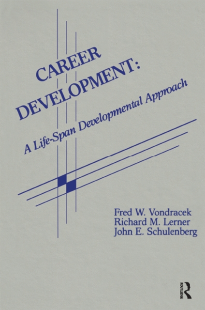 Career Development : A Life-span Developmental Approach, EPUB eBook