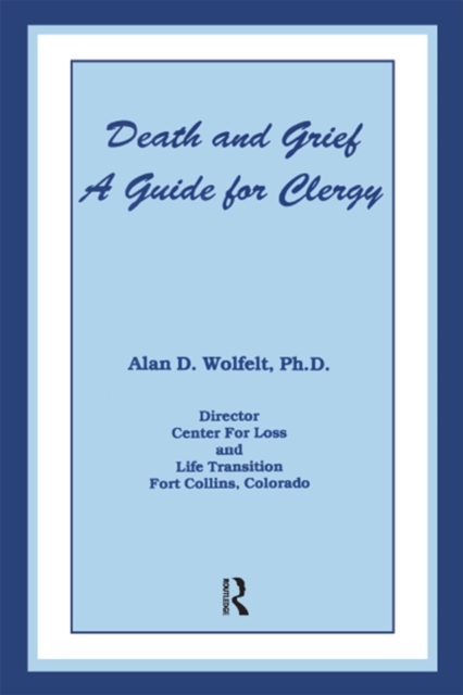 Death And Grief : A Guide For Clergy, PDF eBook