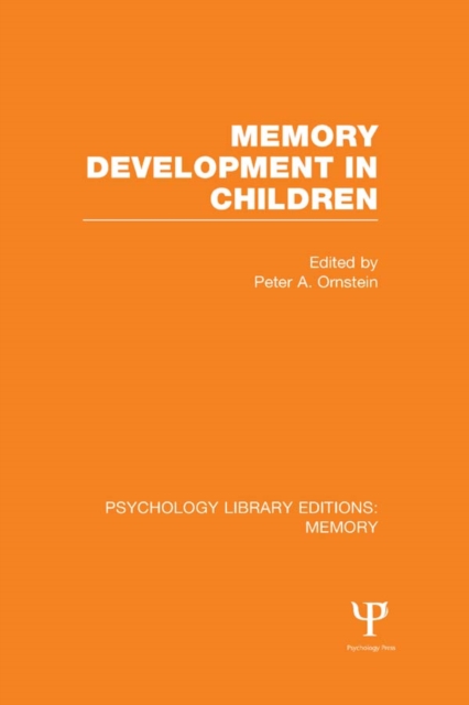 Memory Development in Children (PLE: Memory), EPUB eBook