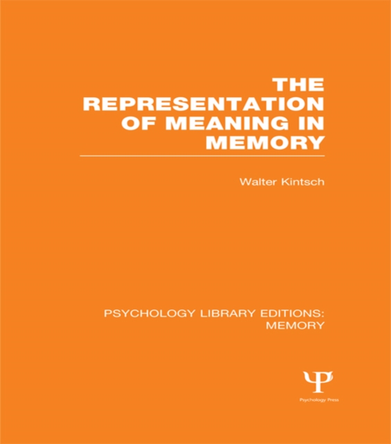 The Representation of Meaning in Memory (PLE: Memory), PDF eBook