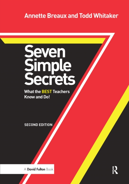 Seven Simple Secrets : What the BEST Teachers Know and Do!, EPUB eBook