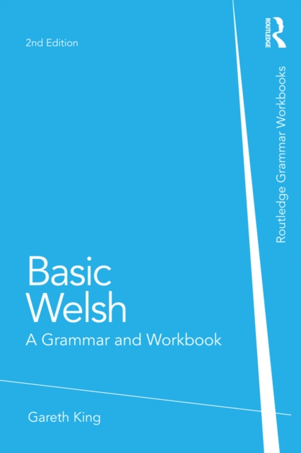 Basic Welsh : A Grammar and Workbook, EPUB eBook