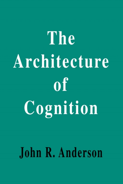 The Architecture of Cognition, EPUB eBook