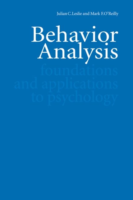 Behavior Analysis : Foundations and Applications to Psychology, PDF eBook
