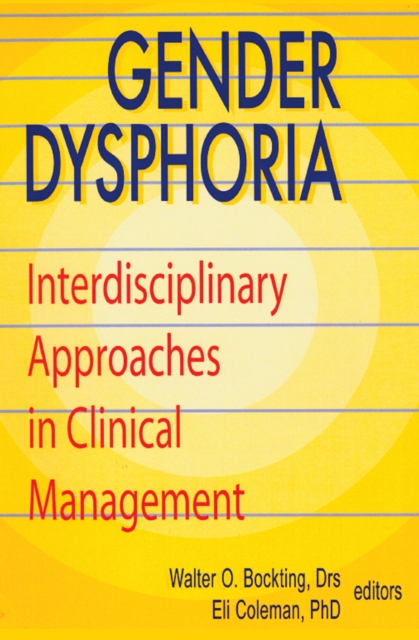 Gender Dysphoria : Interdisciplinary Approaches in Clinical Management, PDF eBook