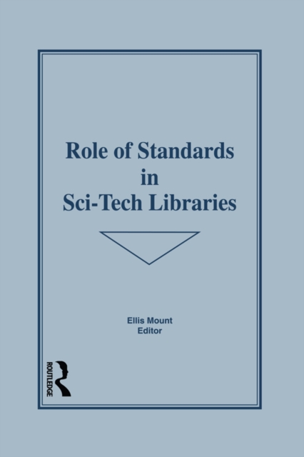 Role of Standards in Sci-Tech Libraries, EPUB eBook