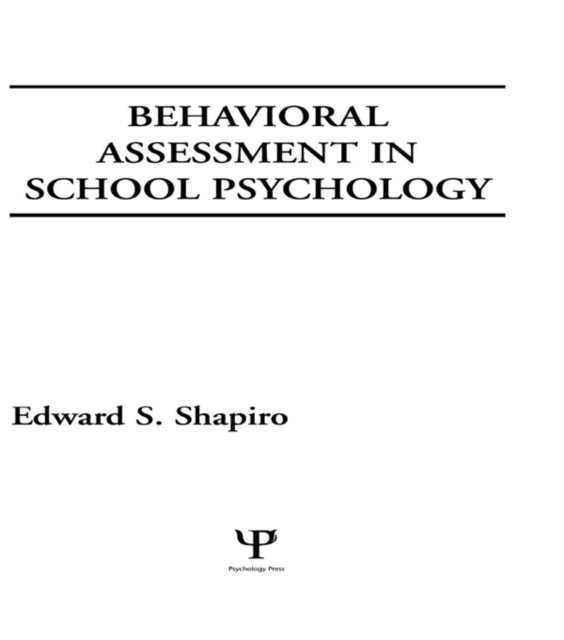 Behavioral Assessment in School Psychology, EPUB eBook