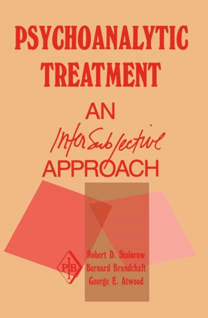 Psychoanalytic Treatment : An Intersubjective Approach, EPUB eBook