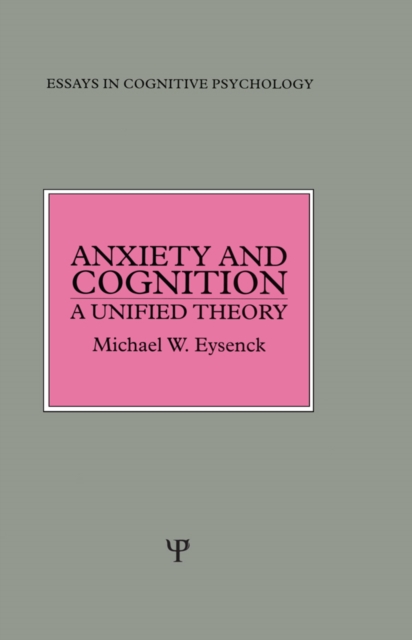Anxiety and Cognition : A Unified Theory, EPUB eBook
