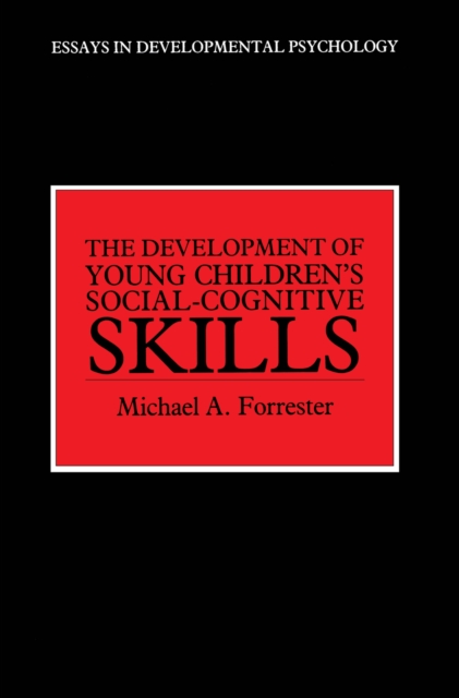 The Development of Young Children's Social-Cognitive Skills, EPUB eBook