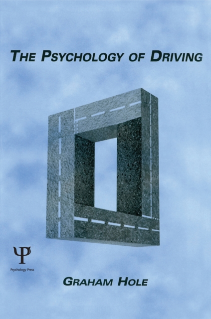 The Psychology of Driving, EPUB eBook