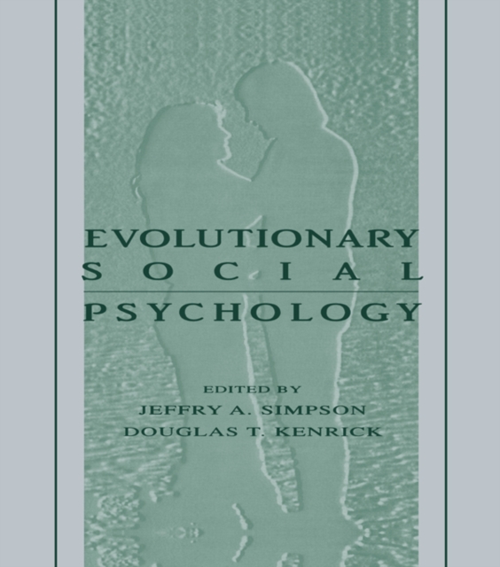 Evolutionary Social Psychology, PDF eBook