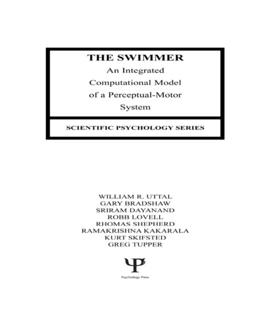 The Swimmer : An Integrated Computational Model of A Perceptual-motor System, EPUB eBook