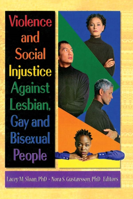 Violence and Social Injustice Against Lesbian, Gay, and Bisexual People, PDF eBook