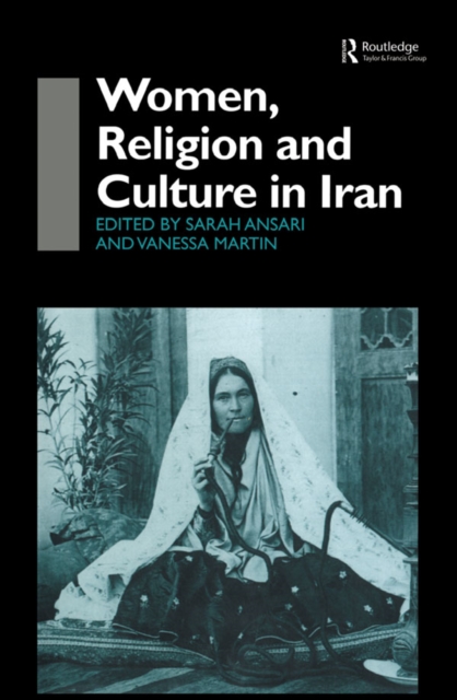 Women, Religion and Culture in Iran, PDF eBook