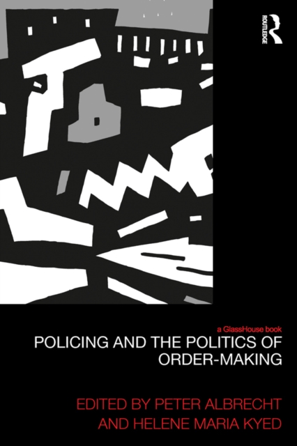 Policing and the Politics of Order-Making, EPUB eBook