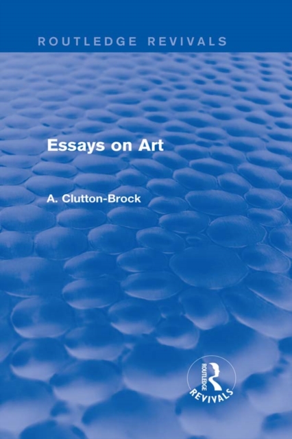 Essays on Art (Routledge Revivals), EPUB eBook