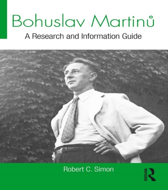 Bohuslav Martinu : A Research and Information Guide, EPUB eBook