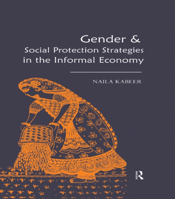 Gender & Social Protection Strategies in the Informal Economy, PDF eBook