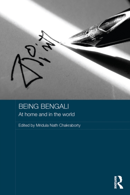 Being Bengali : At Home and in the World, PDF eBook