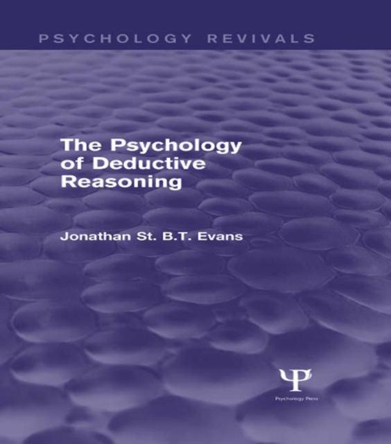 The Psychology of Deductive Reasoning, EPUB eBook