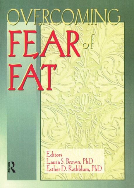 Overcoming Fear of Fat, EPUB eBook