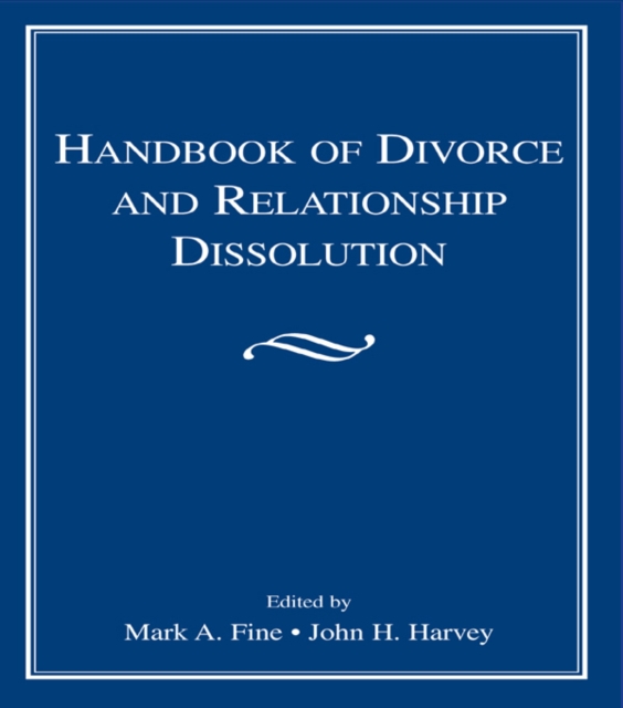 Handbook of Divorce and Relationship Dissolution, PDF eBook