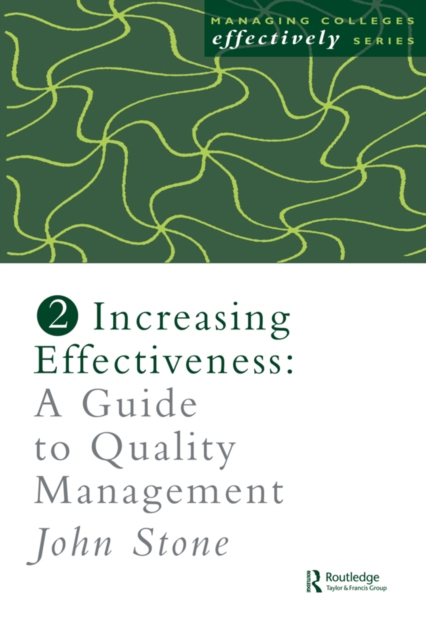 Increasing Effectiveness : A Guide to Quality Management, PDF eBook