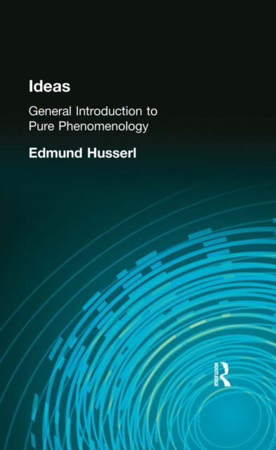Ideas : General Introduction to Pure Phenomenology, EPUB eBook