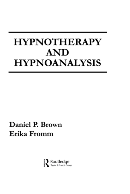 Hypnotherapy and Hypnoanalysis, EPUB eBook