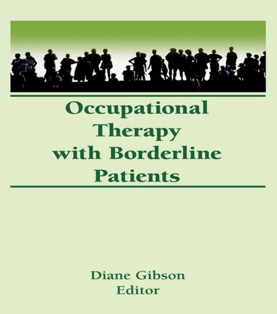 Occupational Therapy With Borderline Patients, PDF eBook