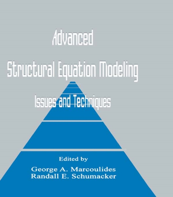 Advanced Structural Equation Modeling : Issues and Techniques, EPUB eBook