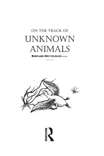 On The Track Of Unknown Animals, EPUB eBook