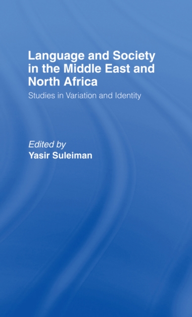 Language and Society in the Middle East and North Africa, EPUB eBook