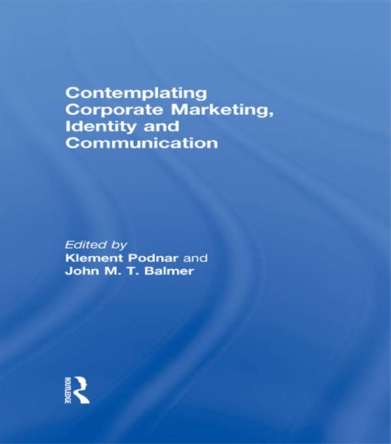 Contemplating Corporate Marketing, Identity and Communication, EPUB eBook