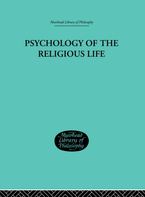 Psychology of the Religious Life, EPUB eBook