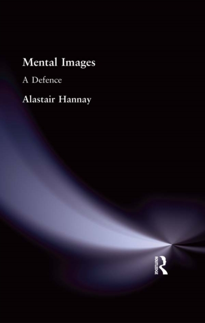 Mental Images : A Defence, EPUB eBook