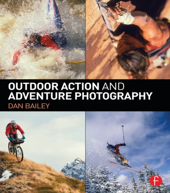 Outdoor Action and Adventure Photography, PDF eBook