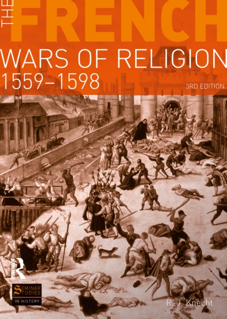 The French Wars of Religion 1559-1598, EPUB eBook