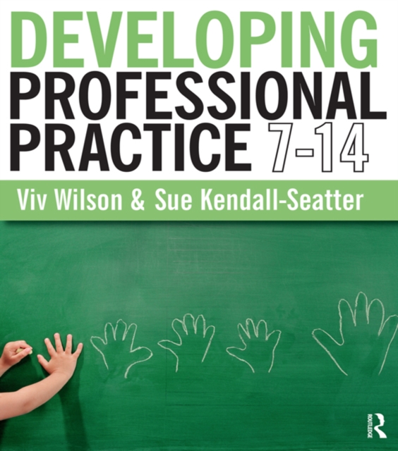 Developing Professional Practice 7-14, PDF eBook