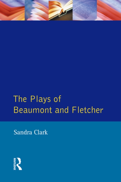 The Plays of Beaumont and Fletcher, PDF eBook