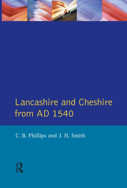 Lancashire and Cheshire from AD1540, PDF eBook