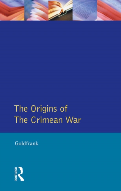 The Origins of the Crimean War, EPUB eBook