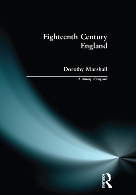 Eighteenth Century England, PDF eBook