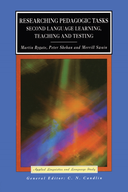 Researching Pedagogic Tasks : Second Language Learning, Teaching, and Testing, EPUB eBook