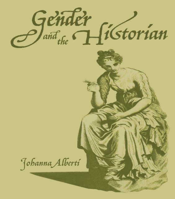 Gender and the Historian, EPUB eBook