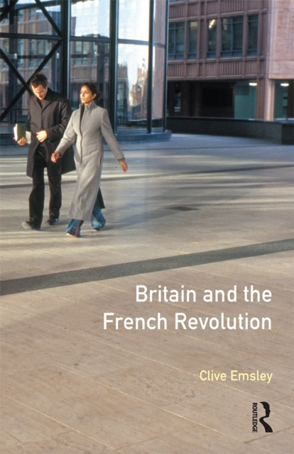 Britain and the French Revolution, PDF eBook