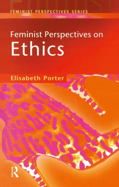 Feminist Perspectives on Ethics, EPUB eBook